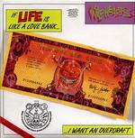 The Wildhearts : If Life Is Like a Love Bank, I Want an Overdraft